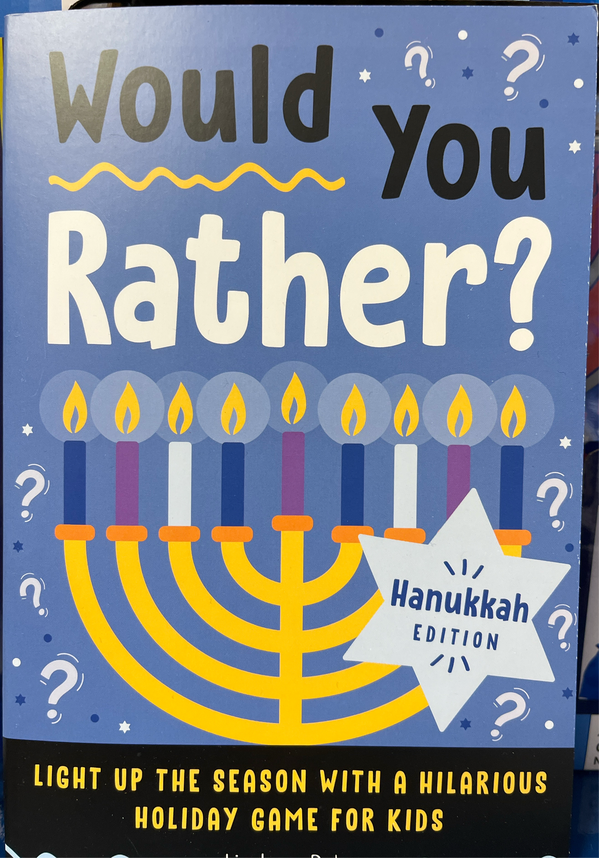 Would You Rather? Hanukkah Edition